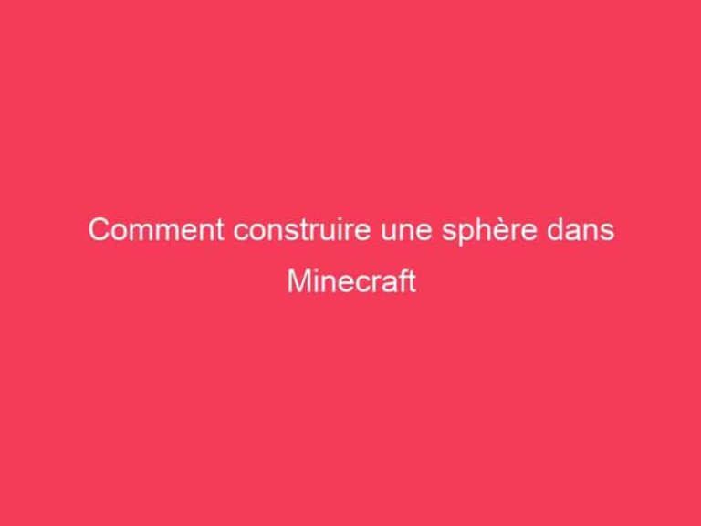 Comment construire une sphère dans Minecraft - GAG01